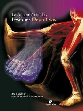 anatomia de las lesiones deportivas la color medicina Kindle Editon