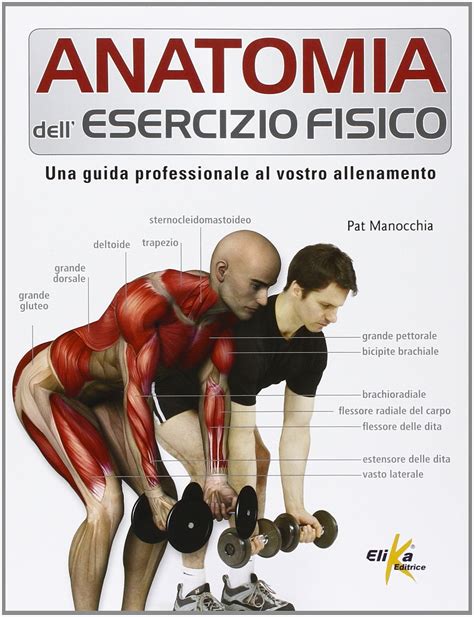 anatomia-dell-esercizio-fisico-elika Ebook Kindle Editon