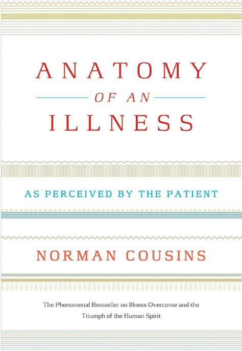 anatomy of an illness as perceived by the patient twentieth anniversary edition Kindle Editon