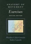 anatomy of movement exercises revised edition Reader