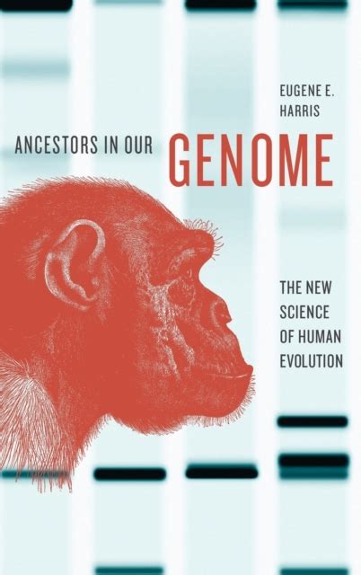 ancestors in our genome the new science of human evolution PDF