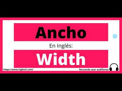 ancho en ingles