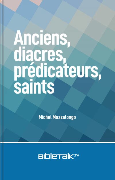 anciens diacres predicateurs saints mazzalongo Epub