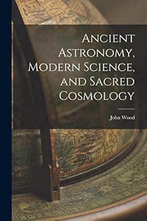 ancient astronomy modern science cosmology Epub