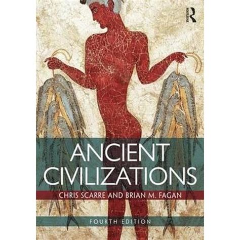 ancient civilizations edition christopher scarre Reader