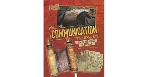 ancient communication technology from hieroglyphics to scrolls Epub