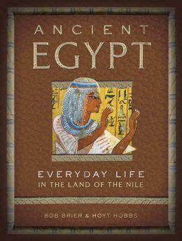 ancient egypt everyday life in the land of the nile Reader