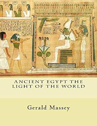 ancient egypt the light of the world vol 1 and 2 Epub