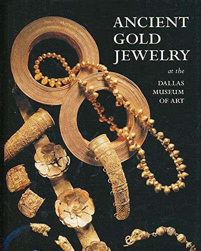 ancient gold jewelry at the dallas museum of art Reader
