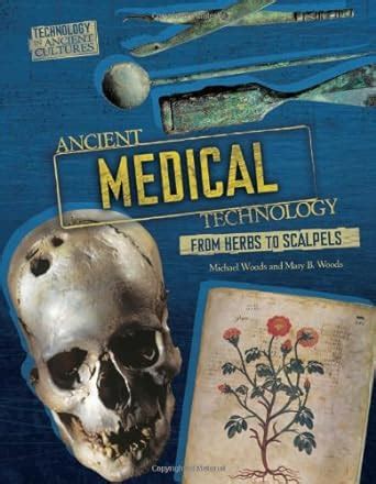 ancient medical technology ancient medical technology Epub