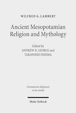 ancient mesopotamian religion mythology orientalische Epub