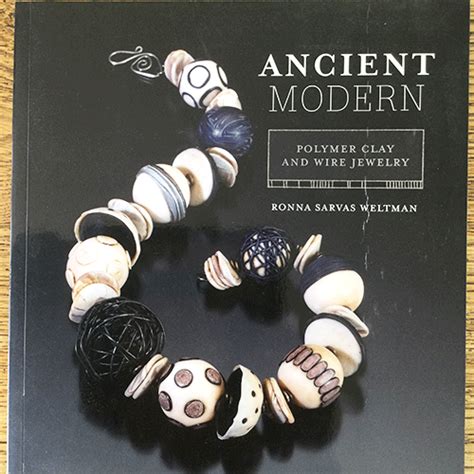 ancient modern polymer clay wire jewelry PDF