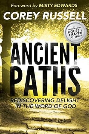 ancient paths rediscovering delight in the word of god Reader