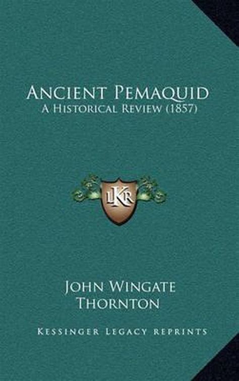 ancient pemaquid historical wingate thornton PDF