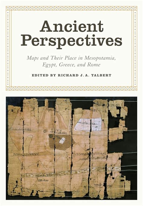 ancient perspectives maps and their place in mesopotamia egypt greece and rome the kenneth nebenzahl jr PDF