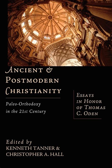 ancient postmodern christianity ancient postmodern christianity Reader