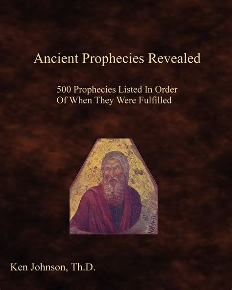 ancient prophecies revealed 500 prophecies listed in order of when they were fulfilled PDF