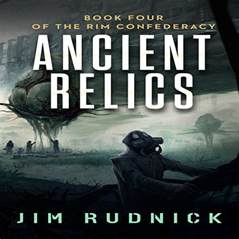 ancient relics the rim confederacy book 4 PDF