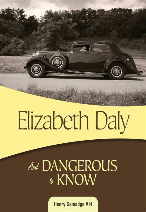 and dangerous to know henry gamadge 14 PDF