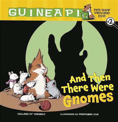 and then there were gnomes guinea pig pet shop private eye Epub