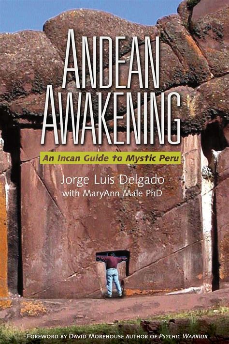 andean awakening an inca guide to mystical peru Doc