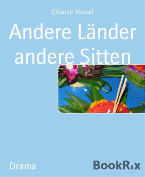 andere l nder andere sitten ghaouti ebook PDF