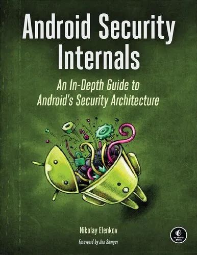 android security internals in depth architecture Reader