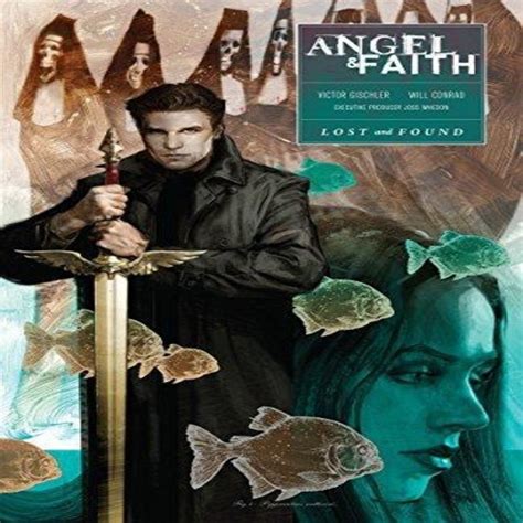angel and faith season ten volume 2 and lost and found Reader
