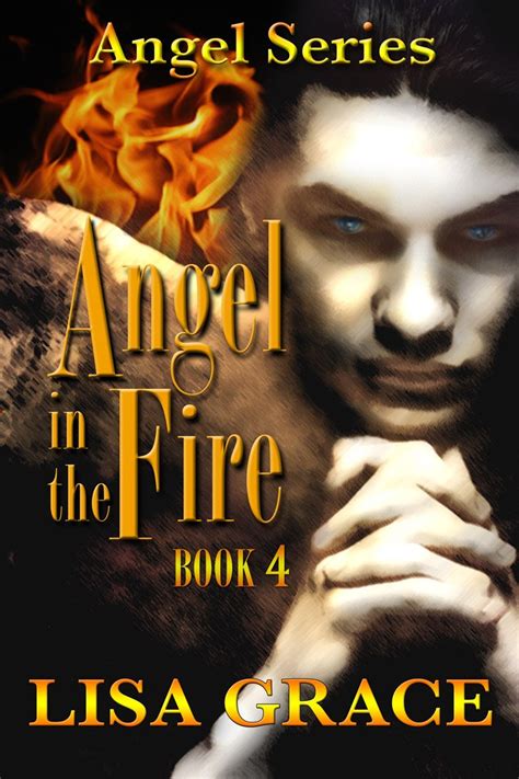 angel in the fire book 4 angel series the angel series Kindle Editon