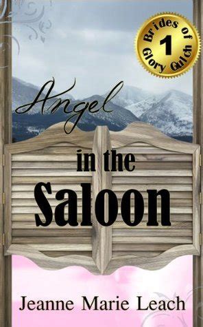 angel in the saloon brides of glory gulch book 1 Epub