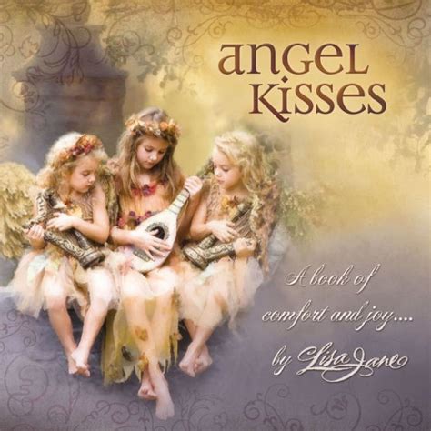 angel kisses a book of comfort and joy Kindle Editon