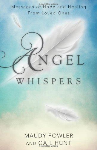 angel whispers messages of hope and healing from loved ones PDF
