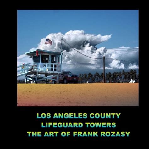 angeles county lifeguard towers rozasy Reader