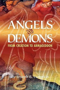 angels and demons from creation to armageddon PDF