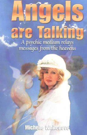 angels are talking a psychic medium relays messages from the heavens PDF