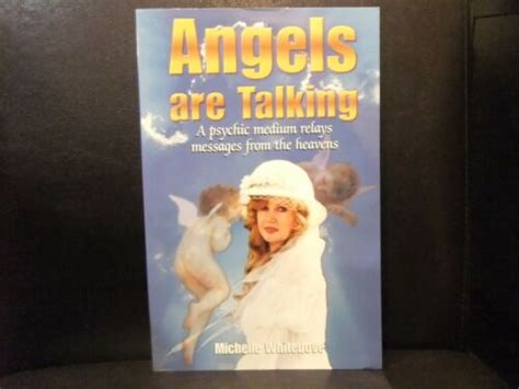 angels are talking a psychic medium relays messages from the heavens PDF