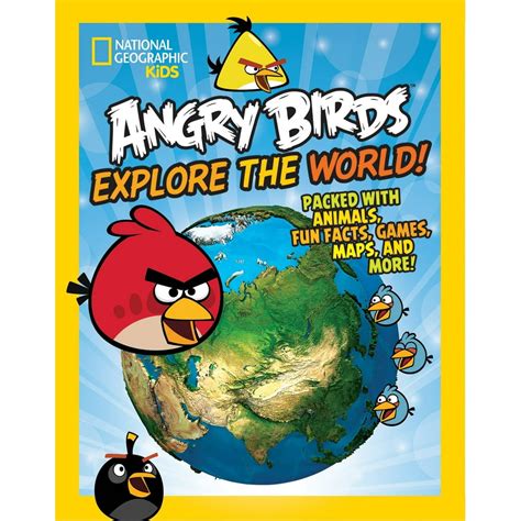 angry birds explore the world national geographic kids Reader