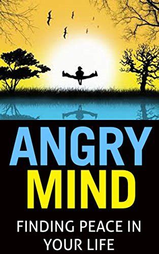 angry mind finding peace in your life Epub