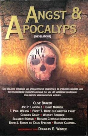 angst apocalyps revelations briljante ontleding van apocalyptische momenten in afgelopen eeuw Reader