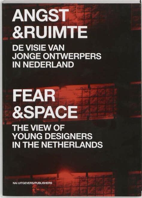 angst ruimte de visie van jonge ontwerpers in nederland Epub