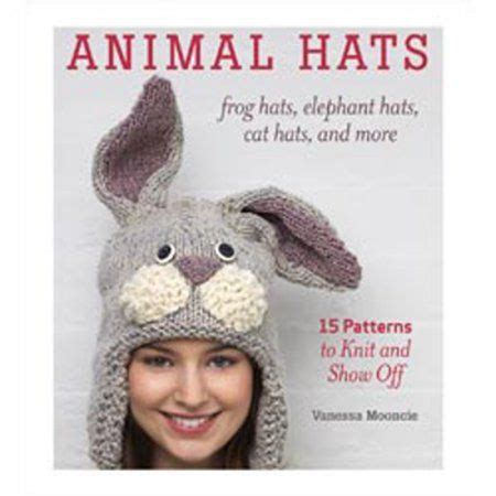 animal hats 15 patterns to knit and show off Reader