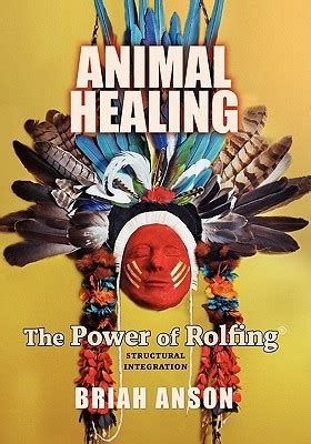 animal healing the power of rolfing animal healing the power of rolfing PDF