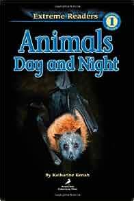 animals day and night extreme readers level 1 Doc