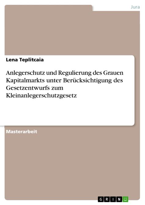 anlegerschutz kapitalmarkts ber cksichtigung gesetzentwurfs kleinanlegerschutzgesetz Doc