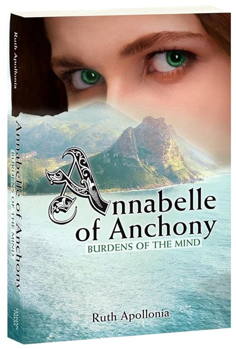 annabelle of anchony burdens of the mind Kindle Editon