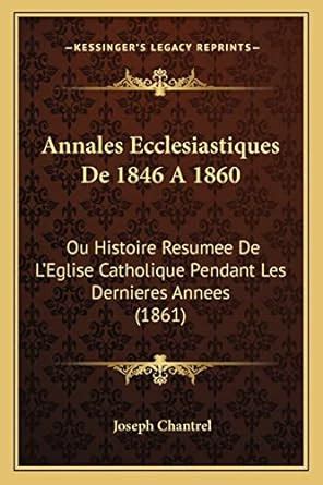 annales ecclesiastiques histoire catholique dernieres Epub