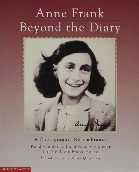anne frank beyond the diary a photographic remembrance Reader