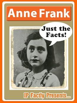 anne frank biography for kids just the facts Kindle Editon