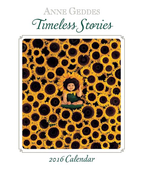 anne geddes 2016 monthly or weekly planner calendar timeless stories Kindle Editon