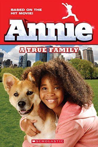 annie a true family movie tie in scholastic readers Reader